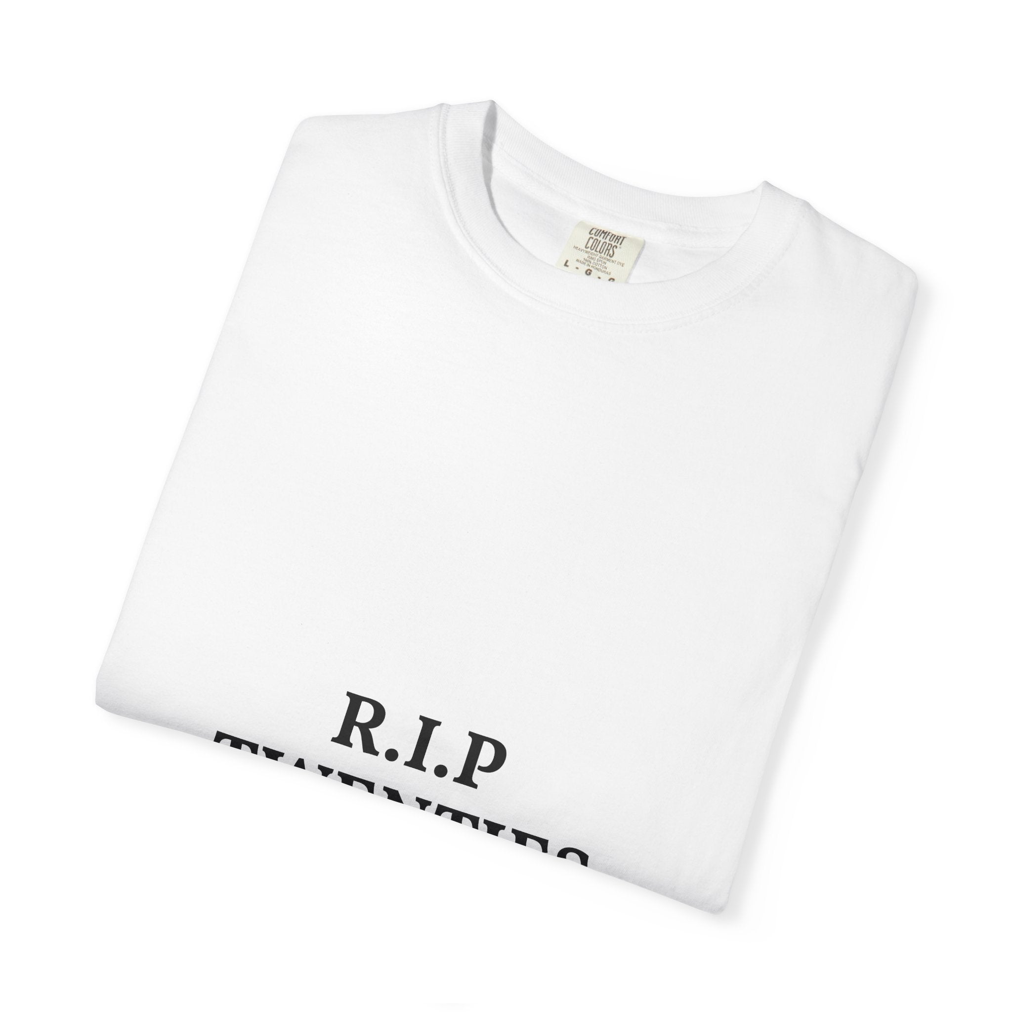 R.I.P. Twenties T-Shirt — Funny 20s Nostalgia Tee