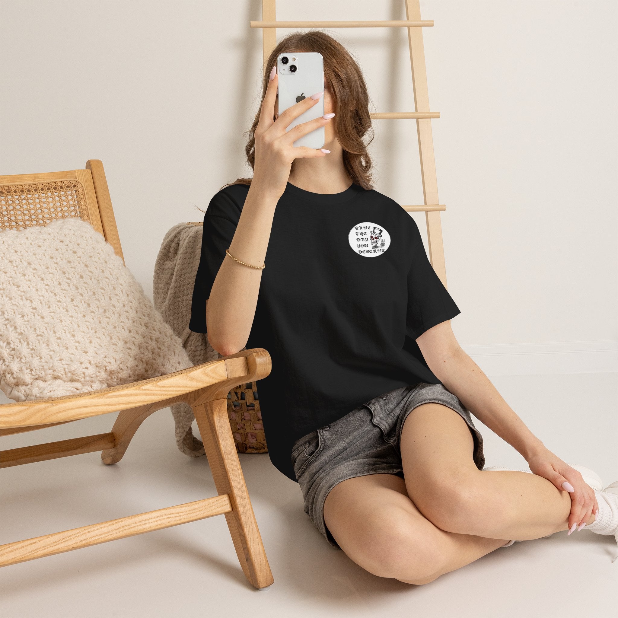 Have The Day You Deserve Tee — Funny Summer Graphic T-Shirt